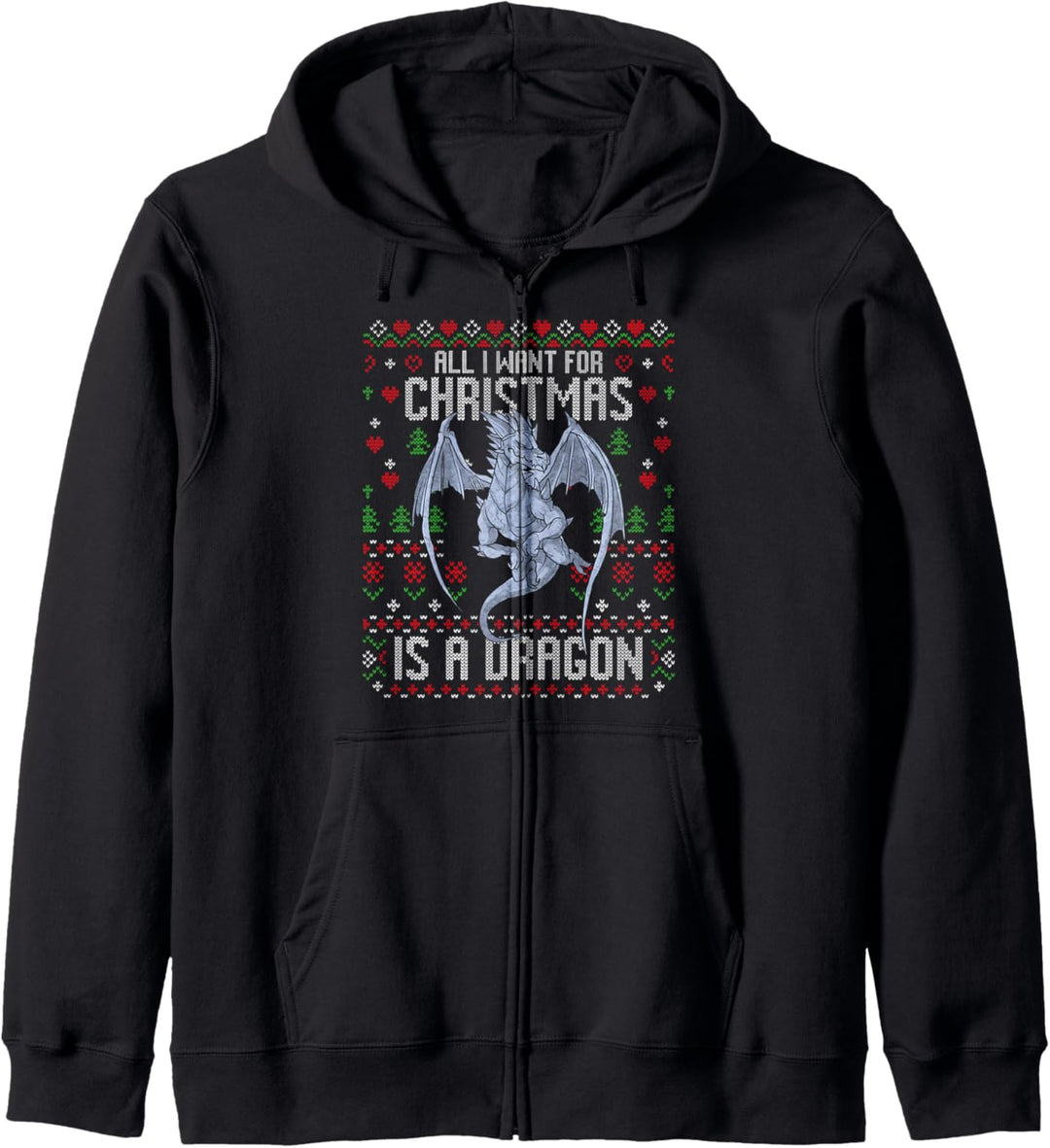 Alles was ich zu Weihnachten will ist ein hässlicher Drachen-Weihnachtspullover Kapuzenjacke
