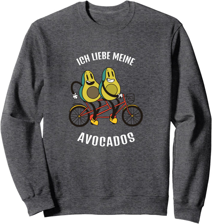 Ich liebe meine Avocados Frucht Sweatshirt