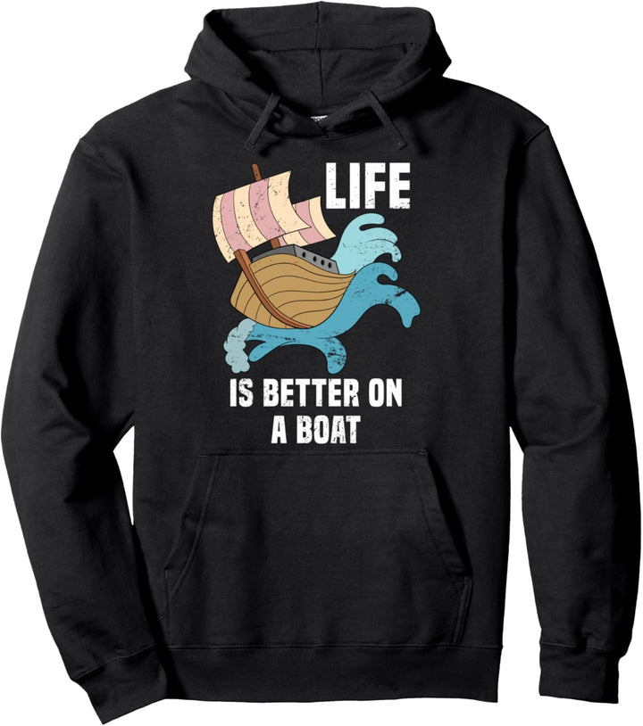 Das Leben ist besser auf einem Boot Hobby Segler Segeln Pullover Hoodie