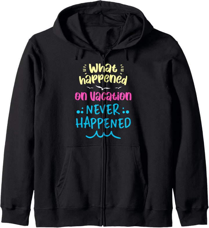 Was Im Urlaub Passiert Ist Niemals Passiert Sommerurlaub Kapuzenjacke