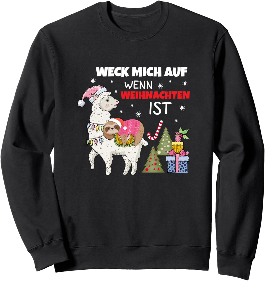 Weck mich auf wenn Weihnachten ist | Faultier Lama Sweatshirt