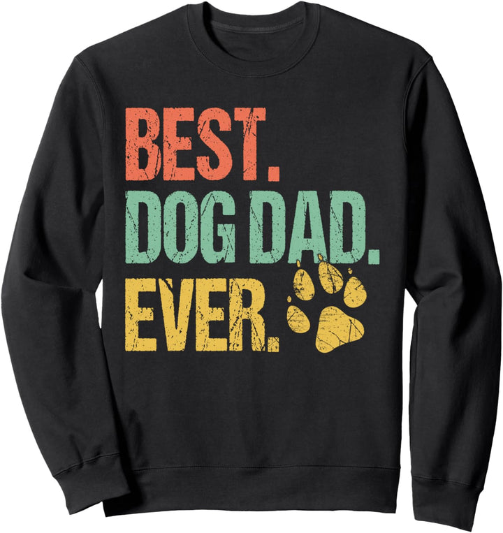 Retro Vintage Best Dog Dad Ever Hundepapa Vatertag Geschenk Sweatshirt