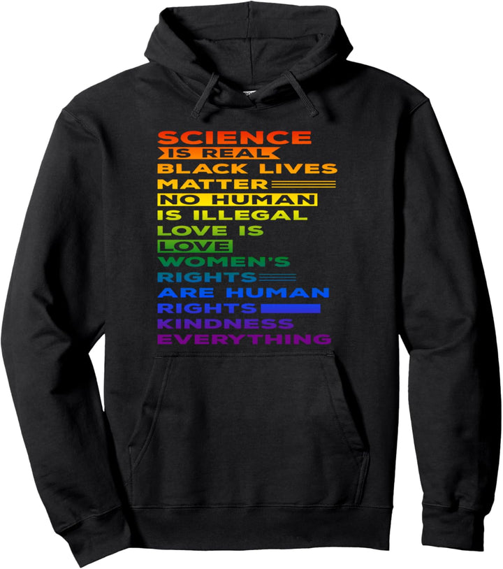 Science Is Real Black Lives Matter Rainbow LGBT Pride Gay Pullover Hoodie