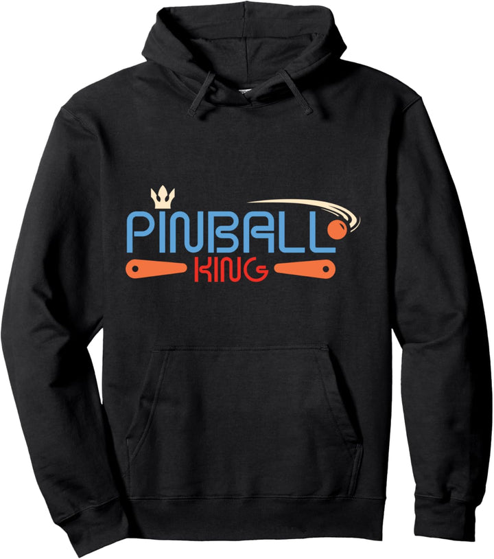 Pinball king - pinball arcade machine Pullover Hoodie