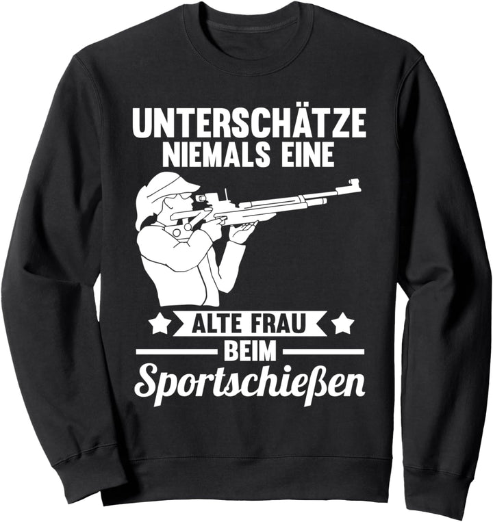 Schiesssport Sportschiessen Schützenverein Sweatshirt