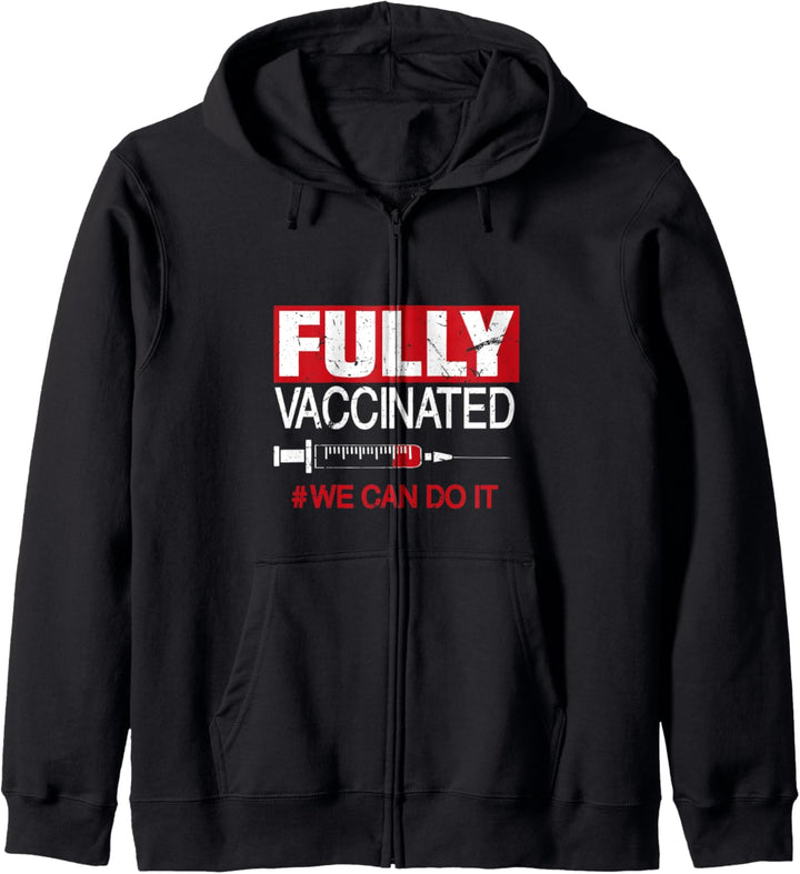 „Fully Iaccinated #We Can Do It“ | Impfmotivationszitat Kapuzenjacke