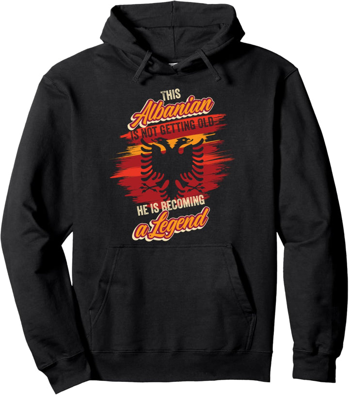 He is becoming a legend Kosovo Geburtstag Albaner Pullover Hoodie
