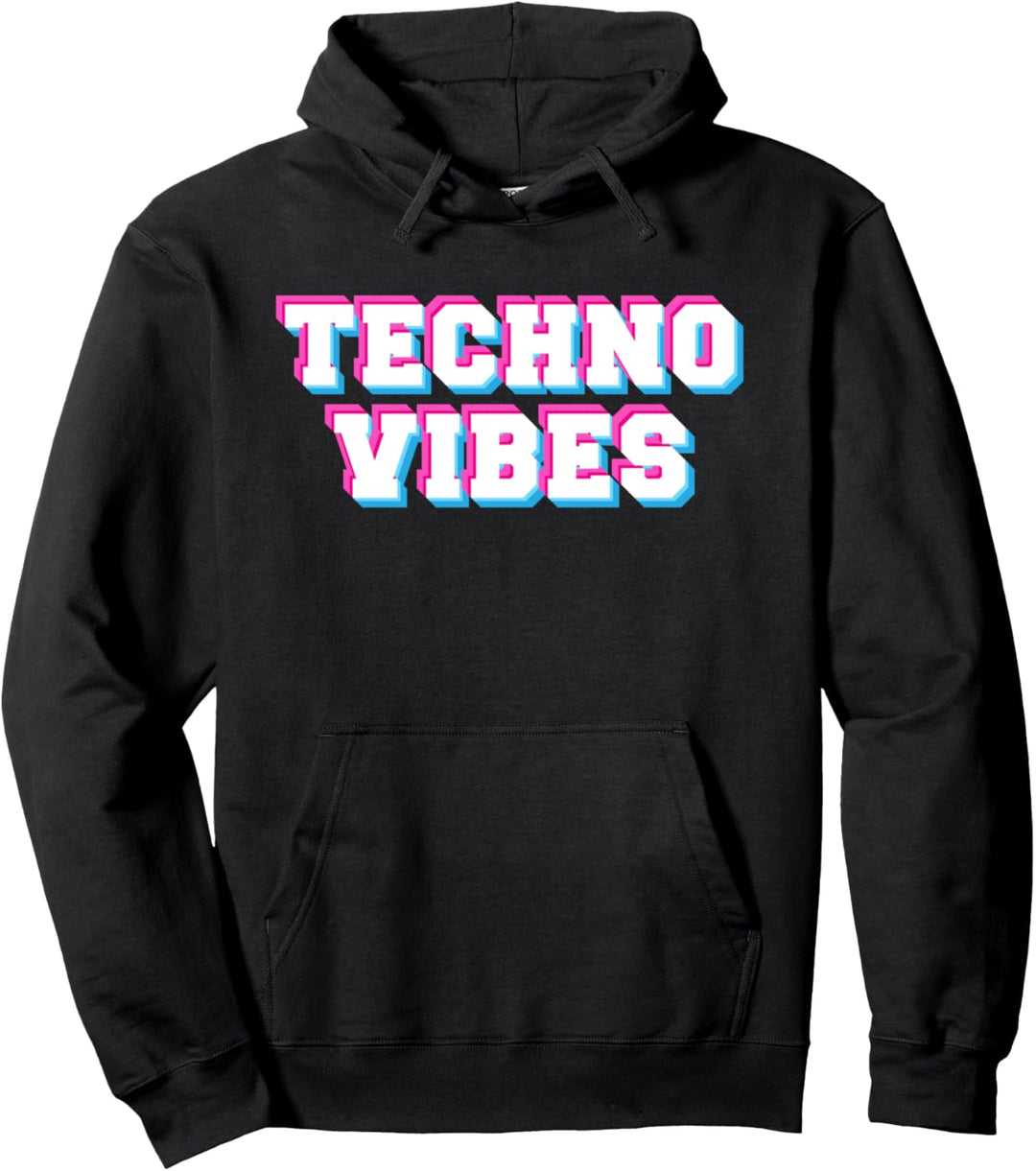 Techno Vibes Edm Festival Techhouse Raver Rave Pullover Hoodie
