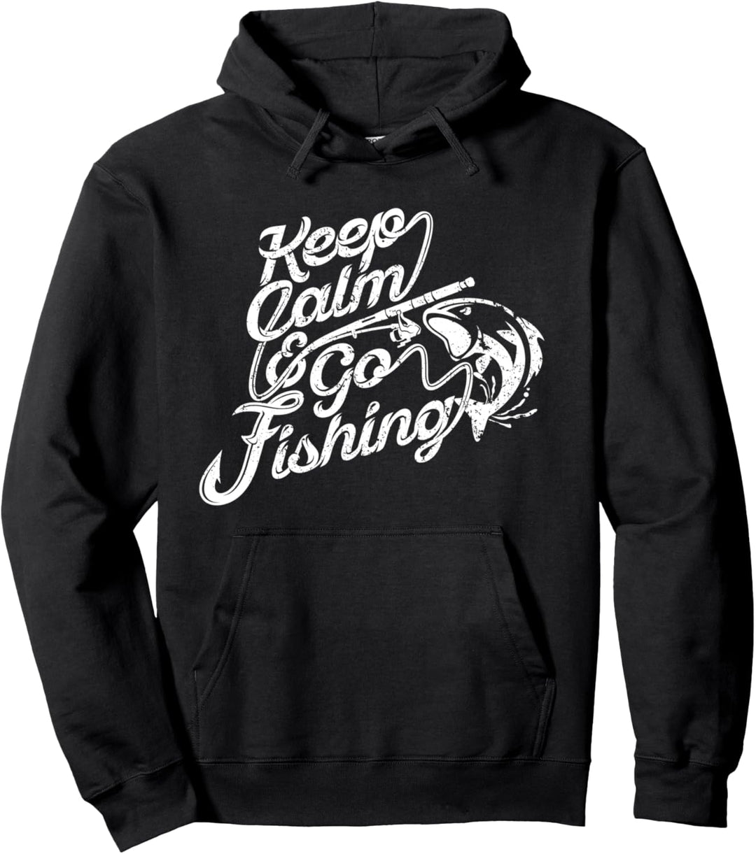Keep Calm & Go Fishing Lustiges Zitat für Fischer Pullover Hoodie