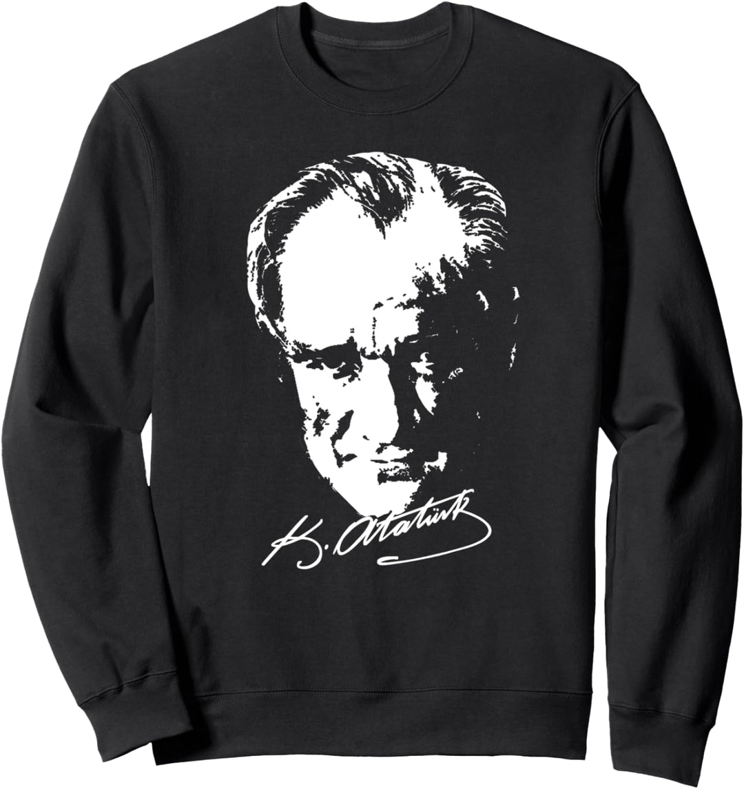 Mustafa Kemal Ataturk - Vater der Türkei - Portrait Sweatshirt