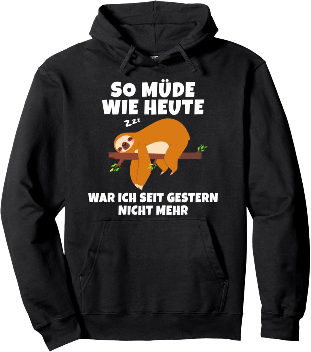 Lustiger Faultier Spruch | Geschenk | Herren & Damen Pullover Hoodie