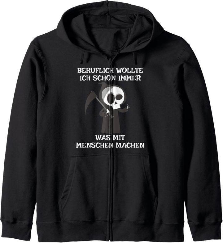 Beruflich wollte ich schon immer was mit Menschen machen Kapuzenjacke