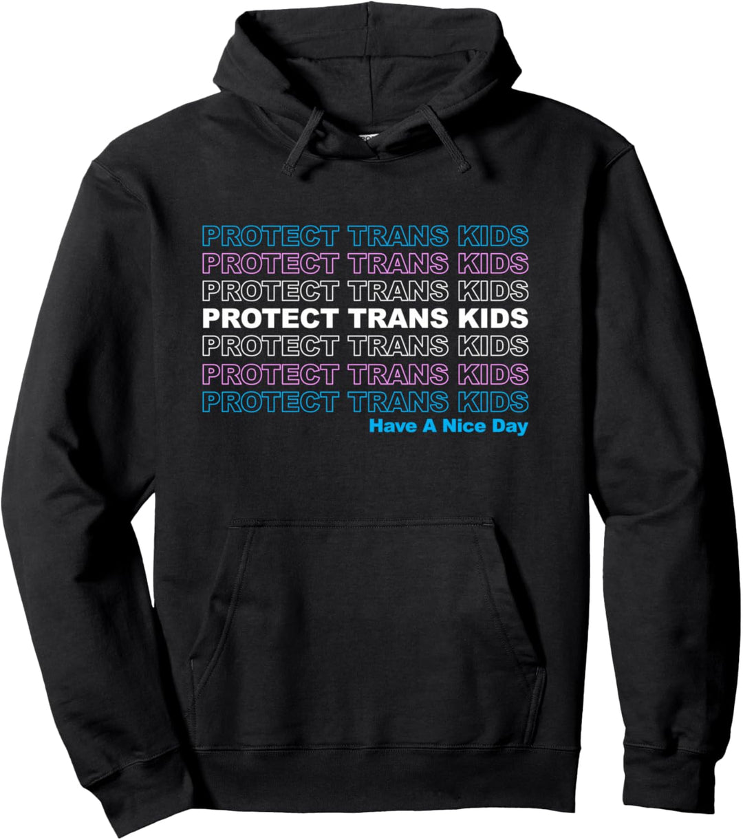 Protect Trans Kids - LGBTQ Ally Trans Live Matter Pride Flag Pullover Hoodie