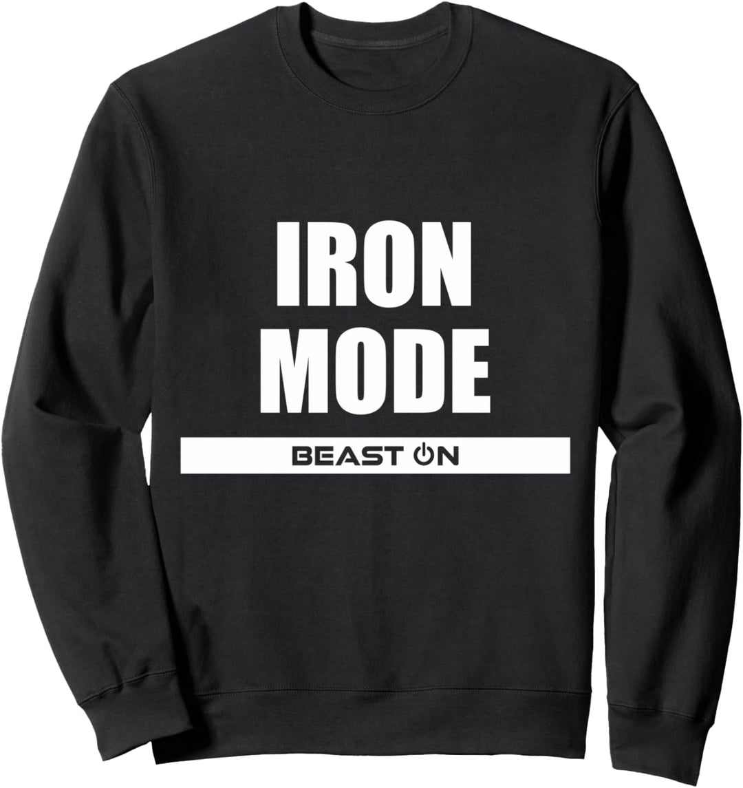 Iron Mode Training Gym Fitness Motivation Bodybuilding Gains Sweatshirt