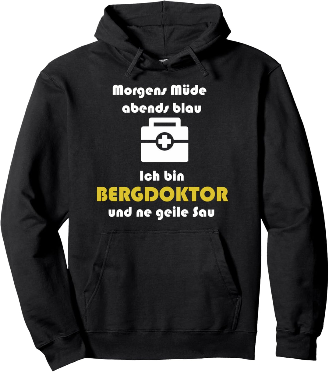 Bergarzt Party Apres Ski Morgens Müde Abends Blau Bergdoktor Pullover Hoodie