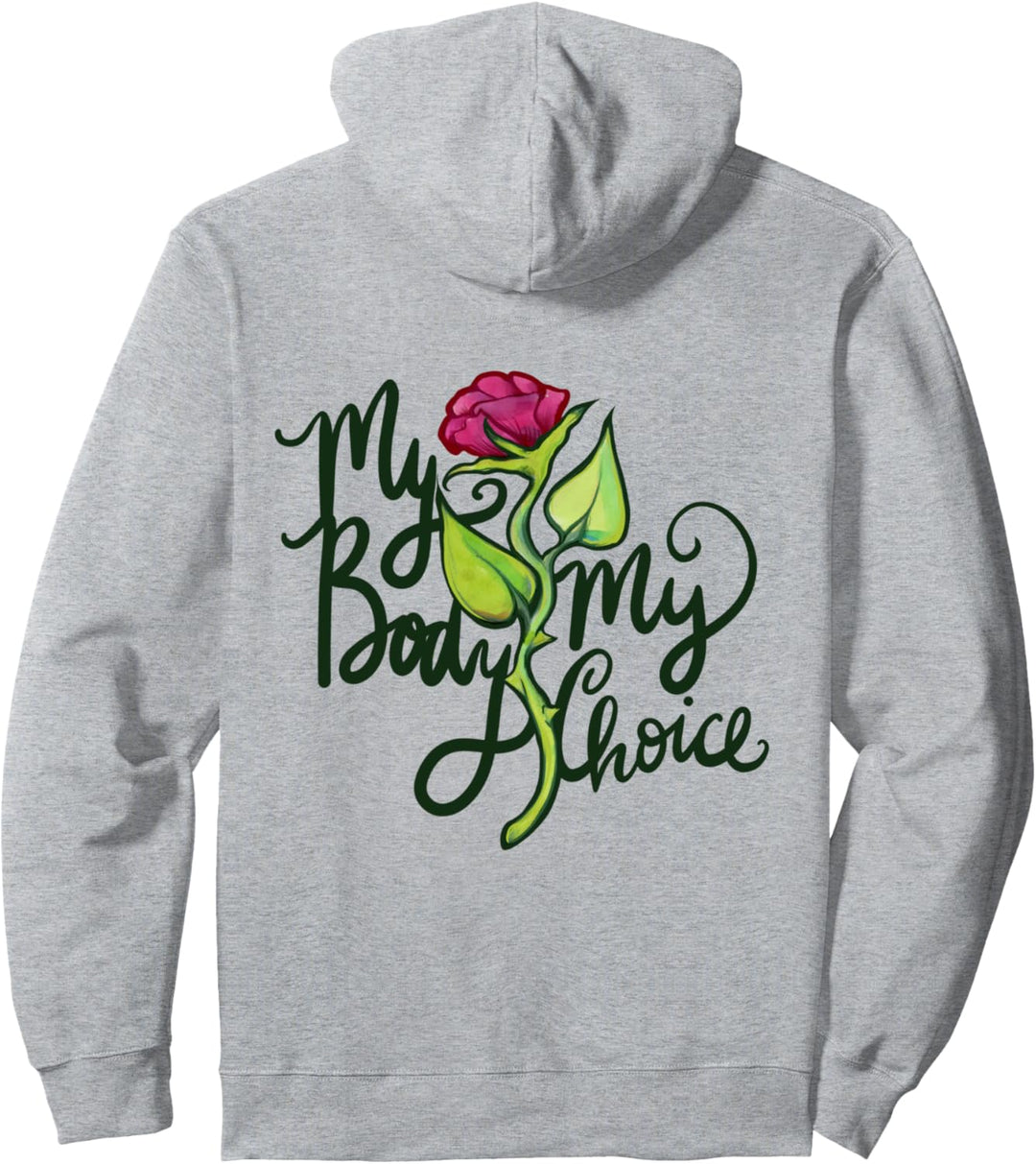 My Body My Choice feministisches Blumenmuster Pullover Hoodie