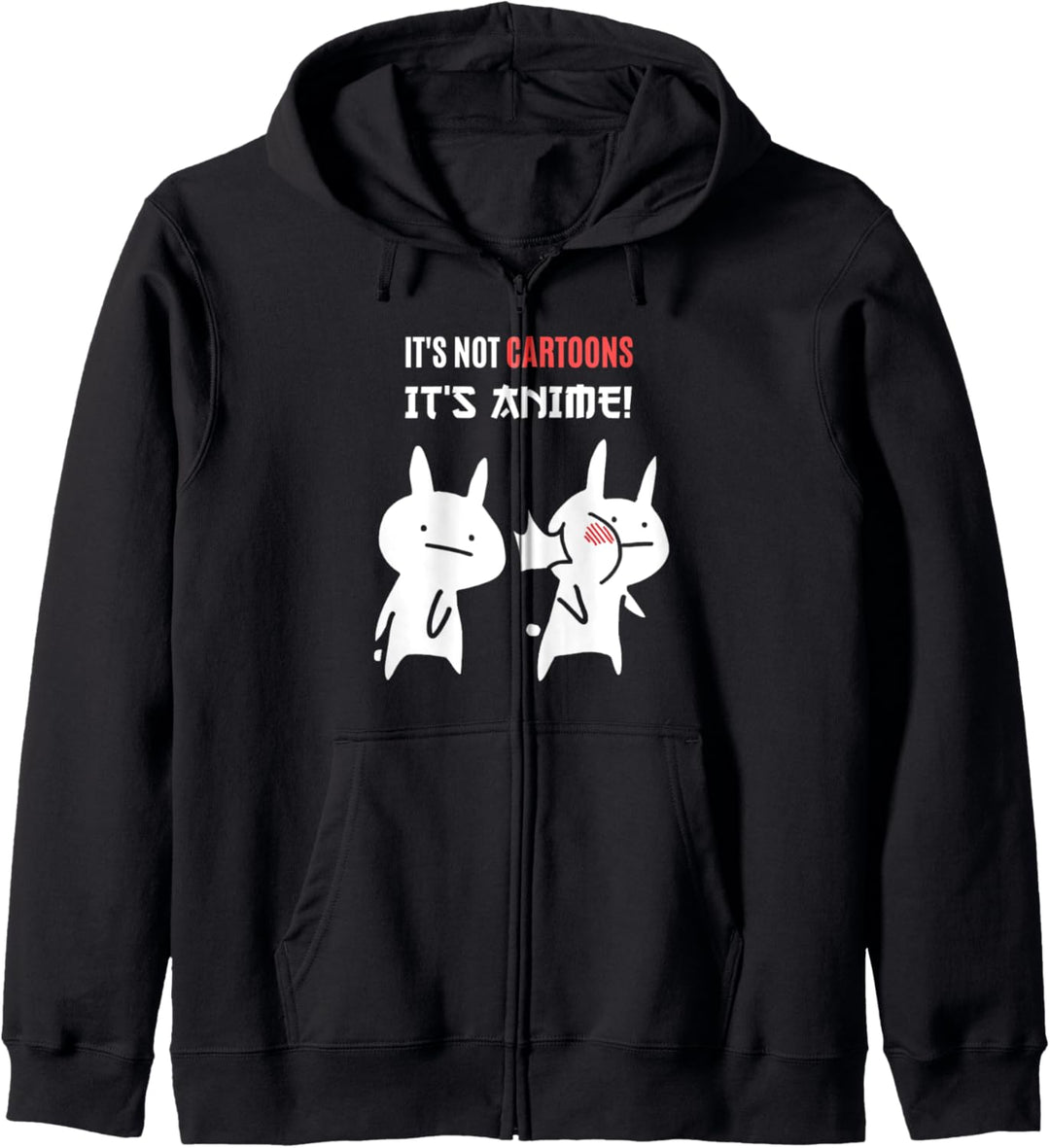 Lustiges Japan Rabbit Ohrfeigen It's Not Cartoons It's Anime Kapuzenjacke