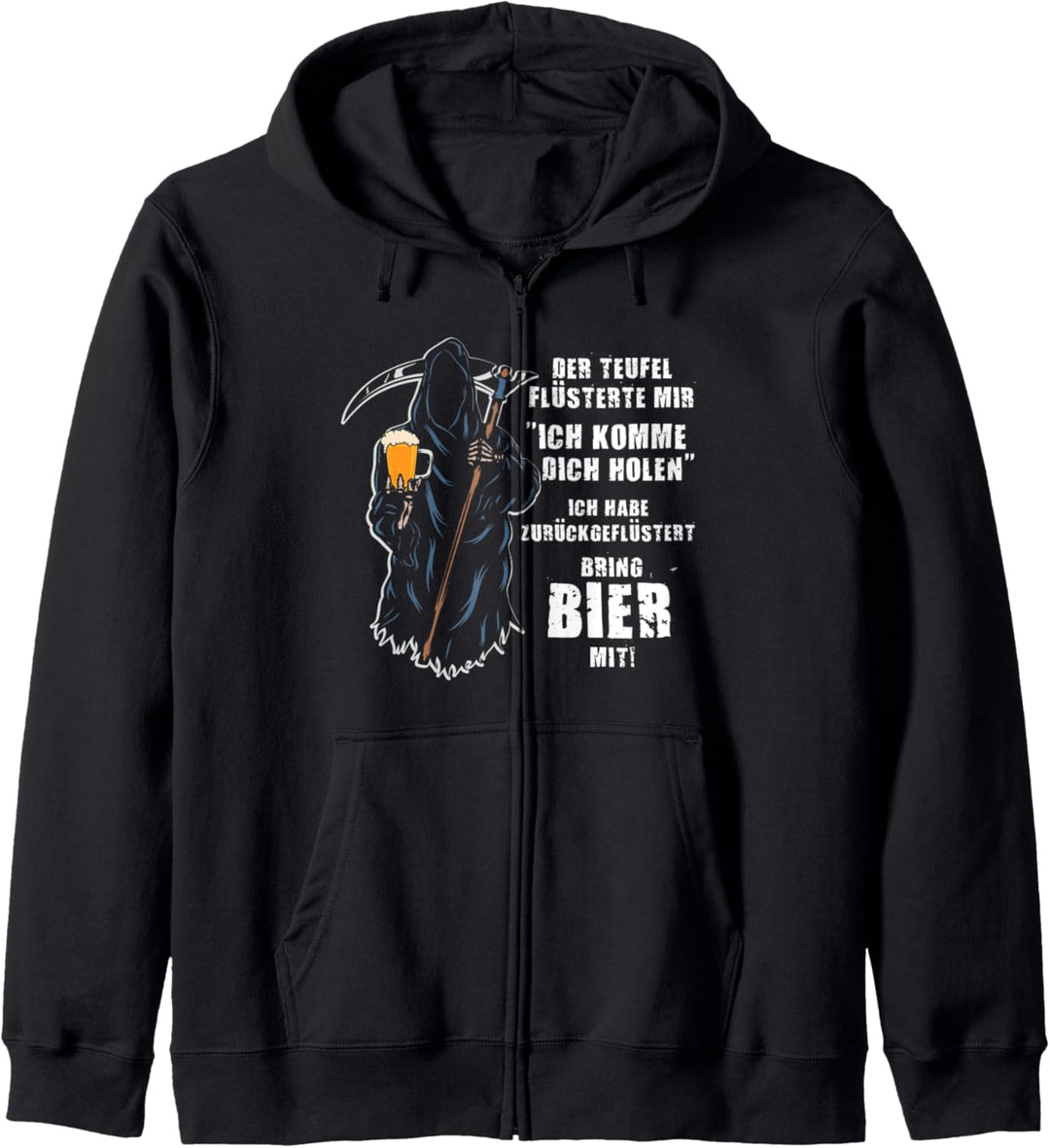 Der Teufel Flüsterte Mir Ich Komme Dich Holen Bring Bier Mit Kapuzenjacke