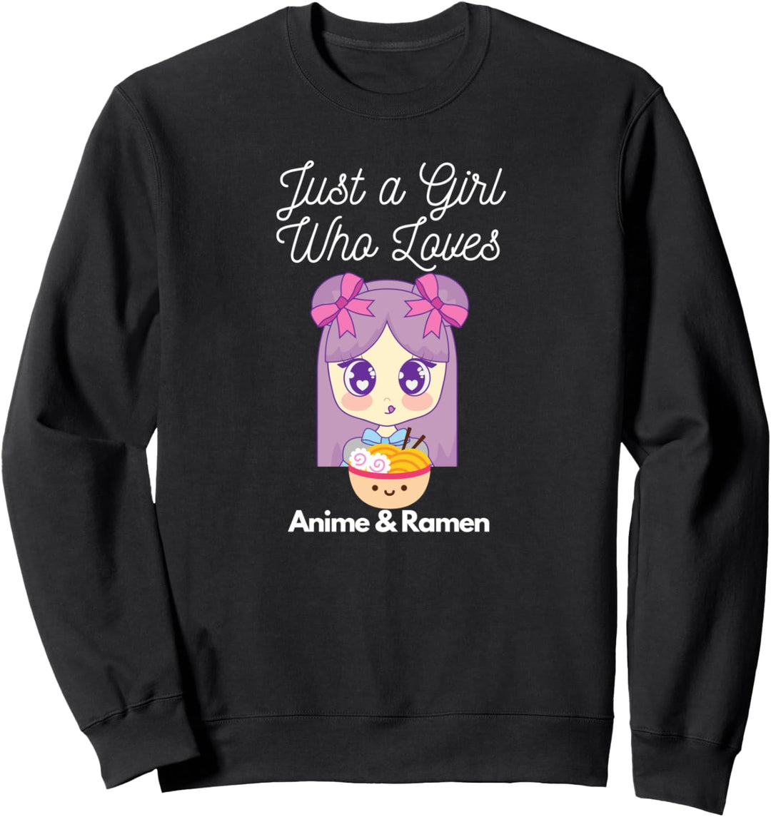 Nur ein Mädchen, das Anime und Ramen Manga Liebesgeschenk Sweatshirt
