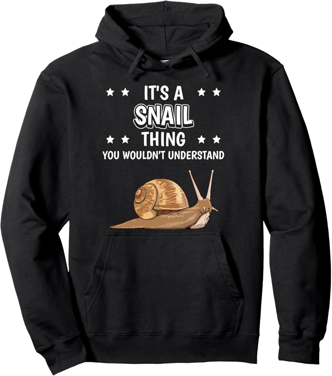 Ist so ein Schnecke Ding Lustiger Spruch Schnecken Pullover Hoodie