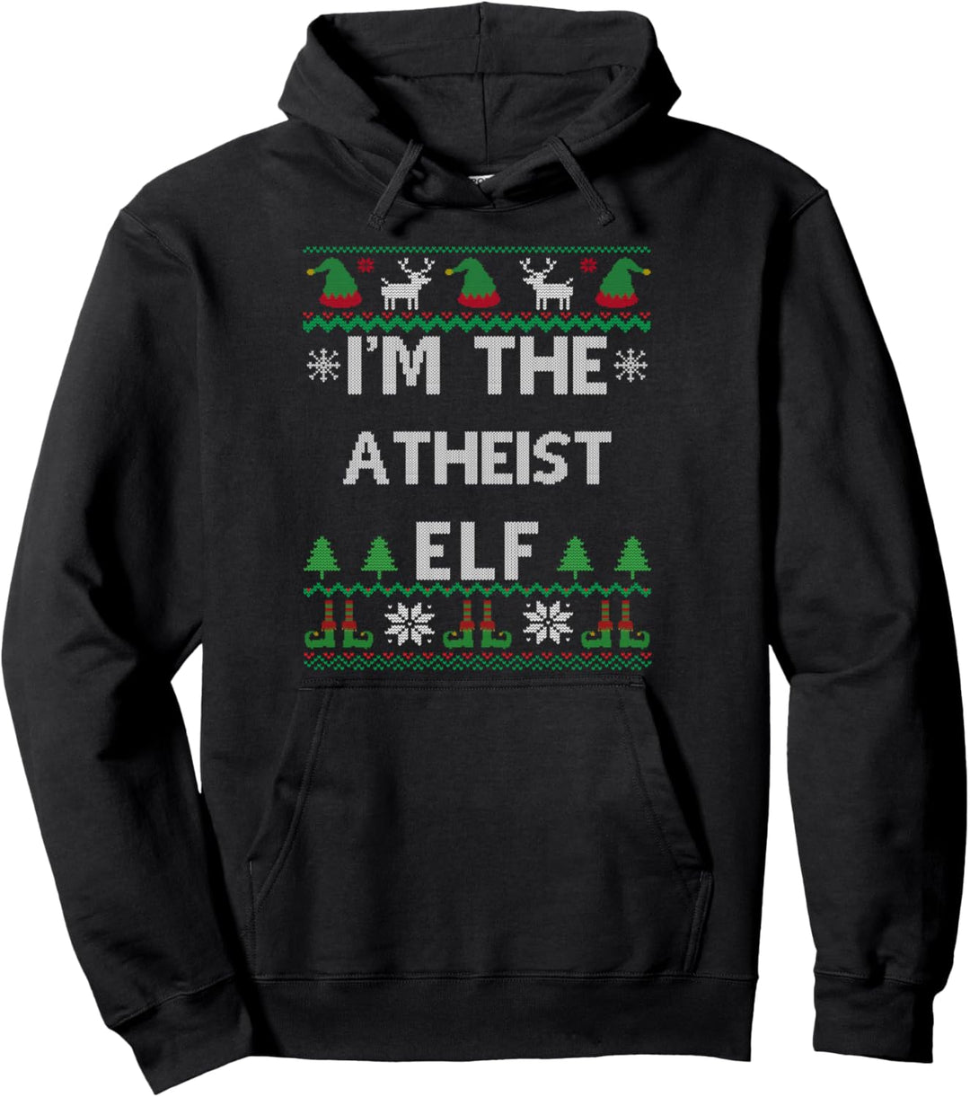 Atheist Elf Ugly Christmas Pullover Hoodie