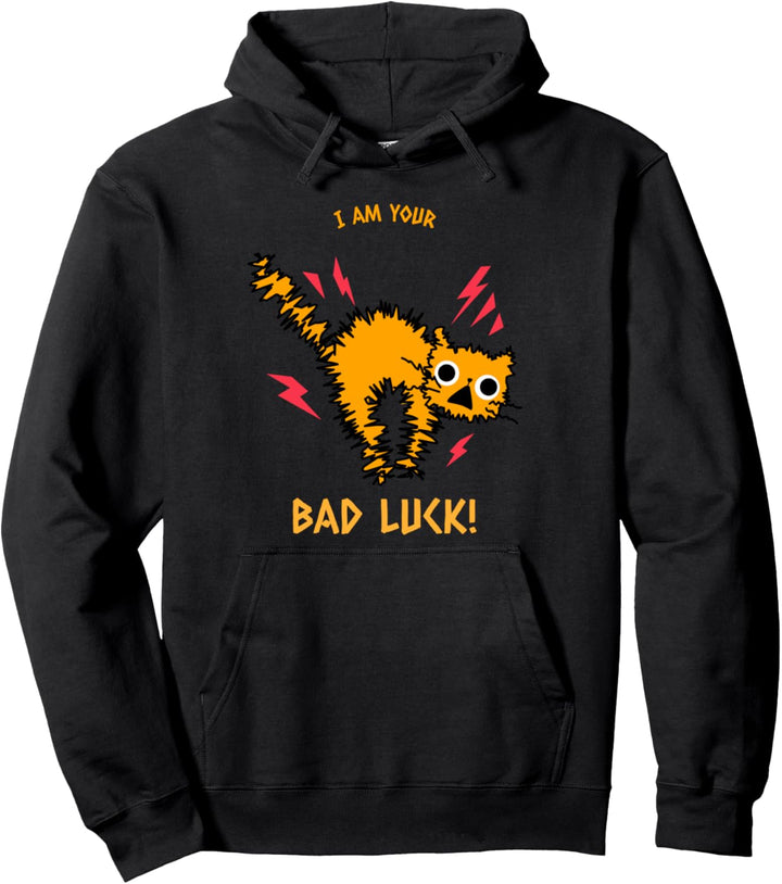 Ich bin du Pech Katze Lustiges Kostüm Halloween Pullover Hoodie