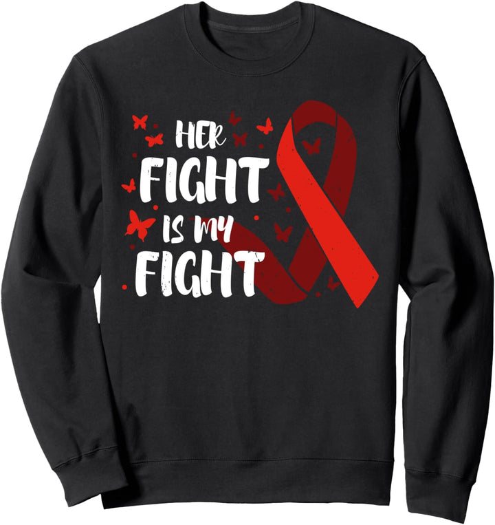 HIV AIDS Awareness Ihr Kampf ist mein Kampf Autoimmunkrankhe Sweatshirt