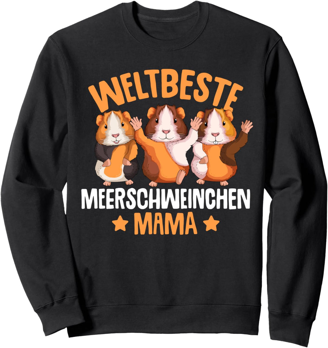 Meerschweinchen Mama Frauen Mädchen Meerschwein Sweatshirt