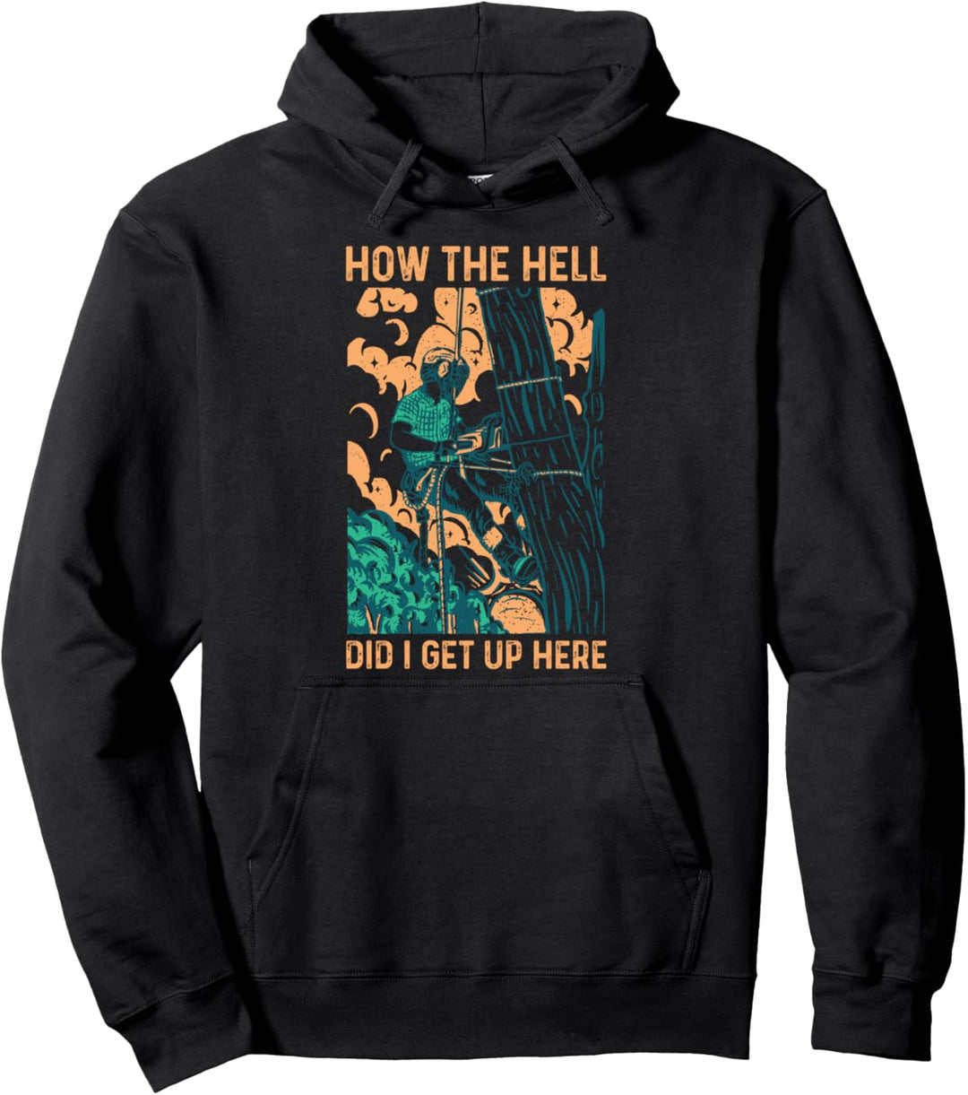 Baumklettern Baumpfleger Baum Wald - Arborist Baumkletterer Pullover Hoodie