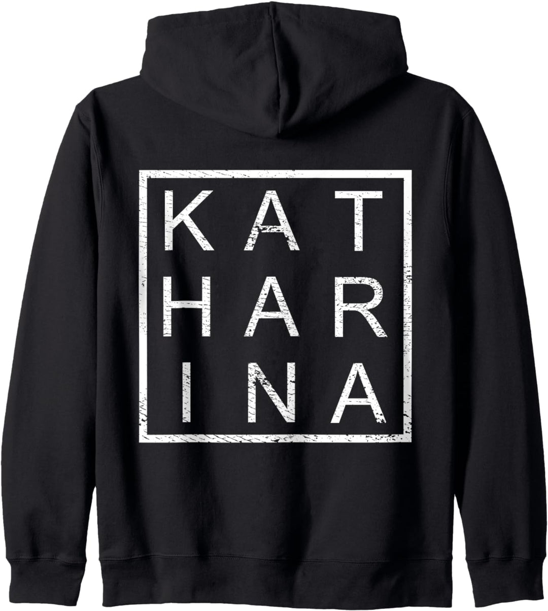 Katharina Personalisiert, Katharina Name, Frau Katharina Kapuzenjacke