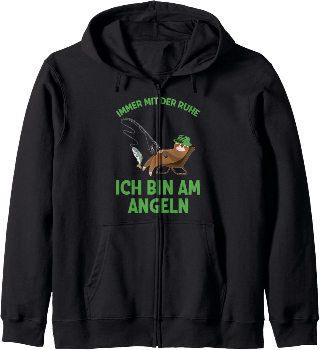 Immer Mit Der Ruhe Ich Bin Am Angeln Angler Faultier Spruch Kapuzenjacke