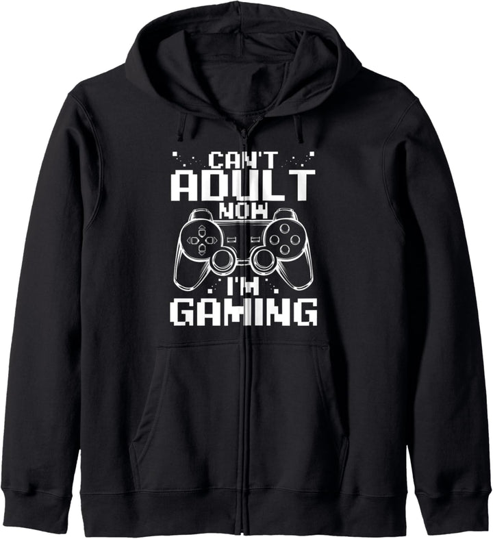 I Can't Adult Now I'm Gaming Videospiele Pc Gamer Geschenk Kapuzenjacke