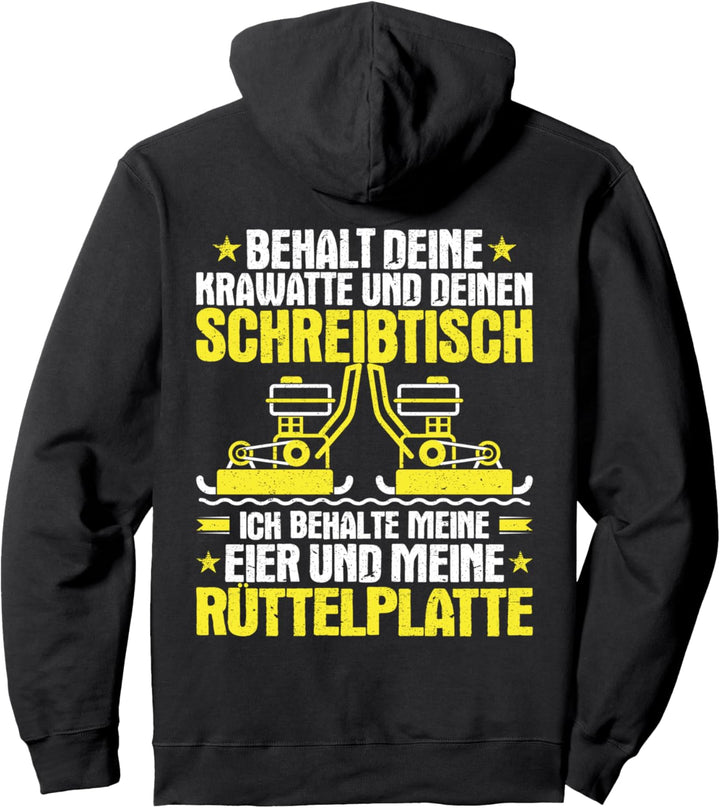Asphaltbauer Ich Behalte Meine Rüttelplatte Strassenbauer Pullover Hoodie