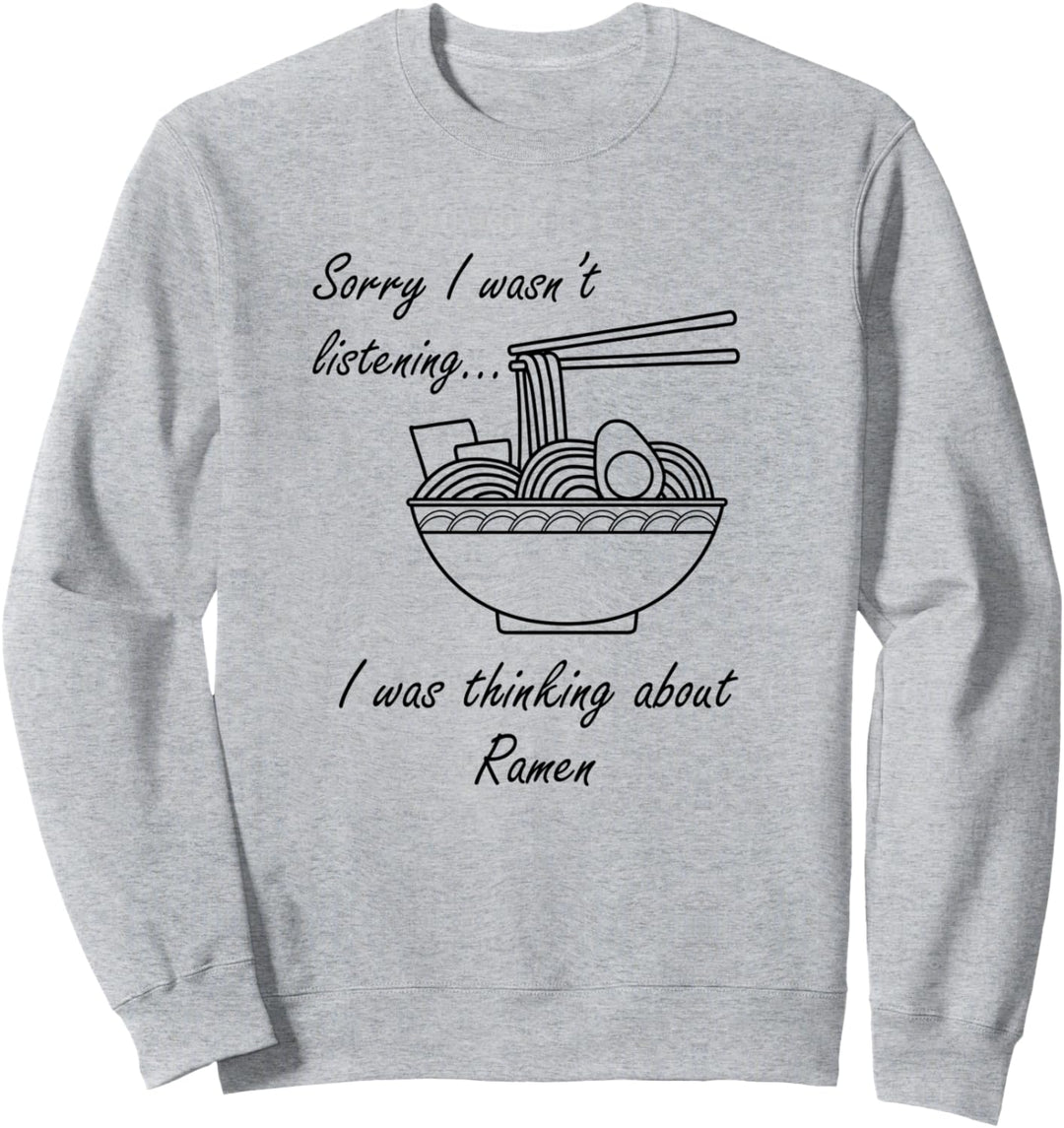Nachdenken über Ramen-Nudeln Japanisches Essen Sweatshirt