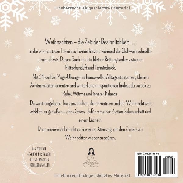 Yoga Adventskalender: 24 humorvolle Asanas zur Weihnachtszeit - Weihnachtswahnsinn? Ich mach erstmal