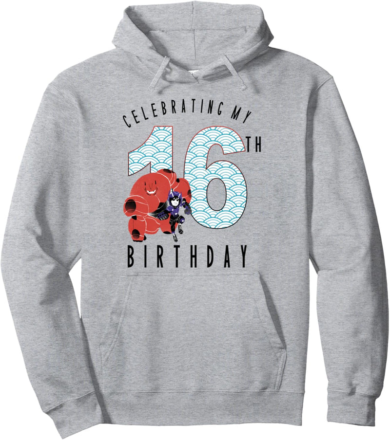 Disney Big Hero 6 Celebrating My 16th Birthday Pullover Hoodie