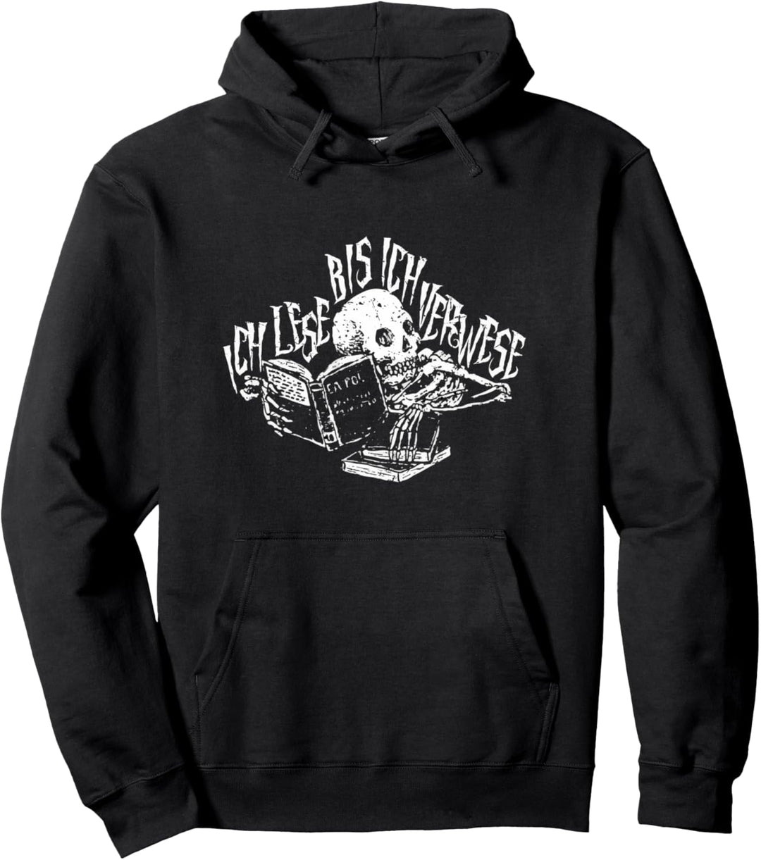 Leseratte Ich Lese Bis Ich Verwese Nerd Bücherwurm Bücher Pullover Hoodie