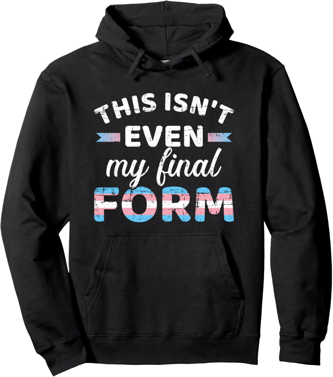 Nicht meine finale Form in Transgender-Flagge für LGBT-Stolz Pullover Hoodie