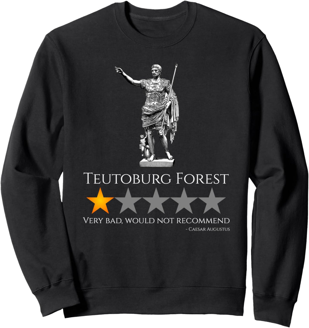 Caesar Augustus - Teutoburg - Altromische Geschichte SPQR Sweatshirt