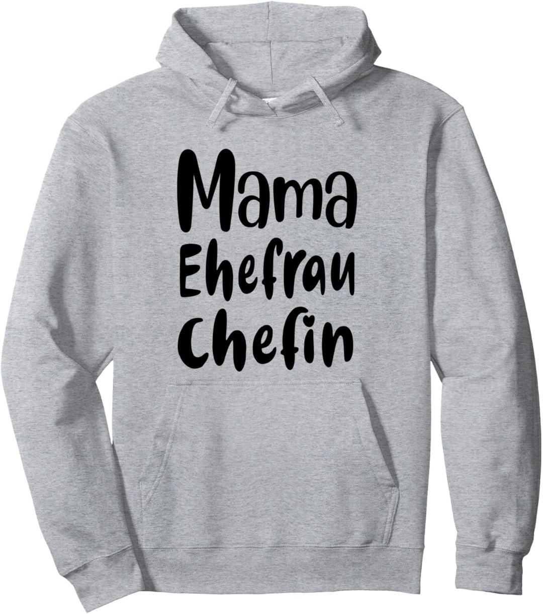 Damen Mama, Ehefrau, Chefin Pullover Hoodie