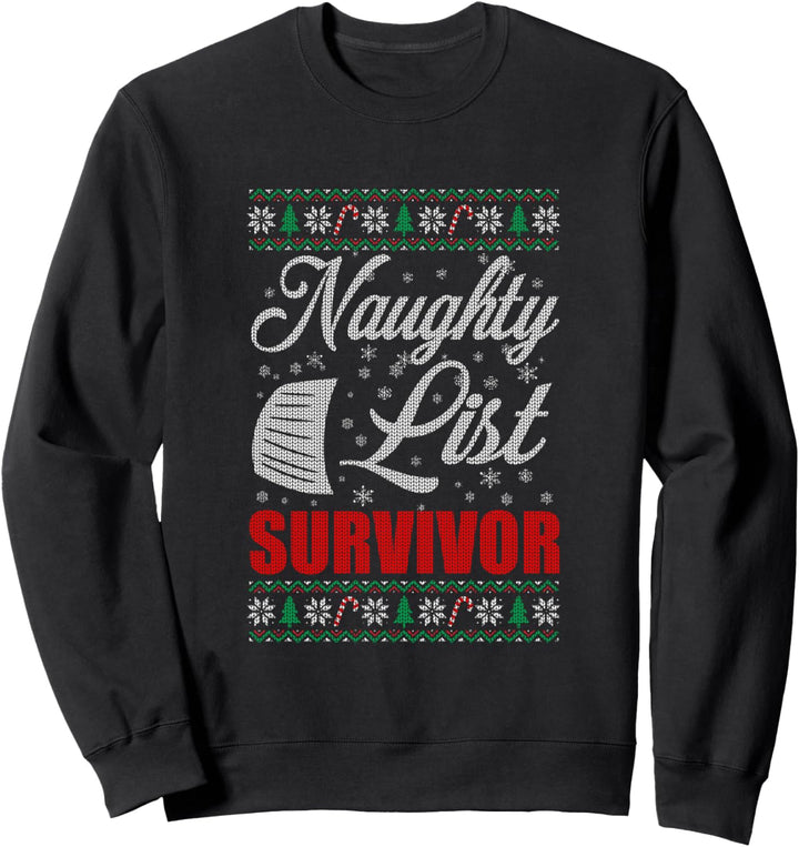 Christmas Naughty List Hässlicher Weihnachtspullover Sweatshirt