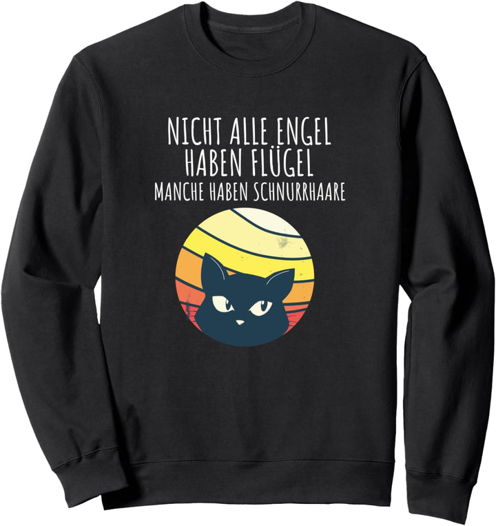 Nicht alle Engel haben Flügel Katze Retro Sunset Sweatshirt