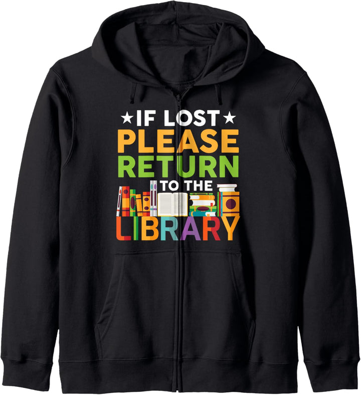 If Lost Please Return To Library - Librarian Gift Kapuzenjacke