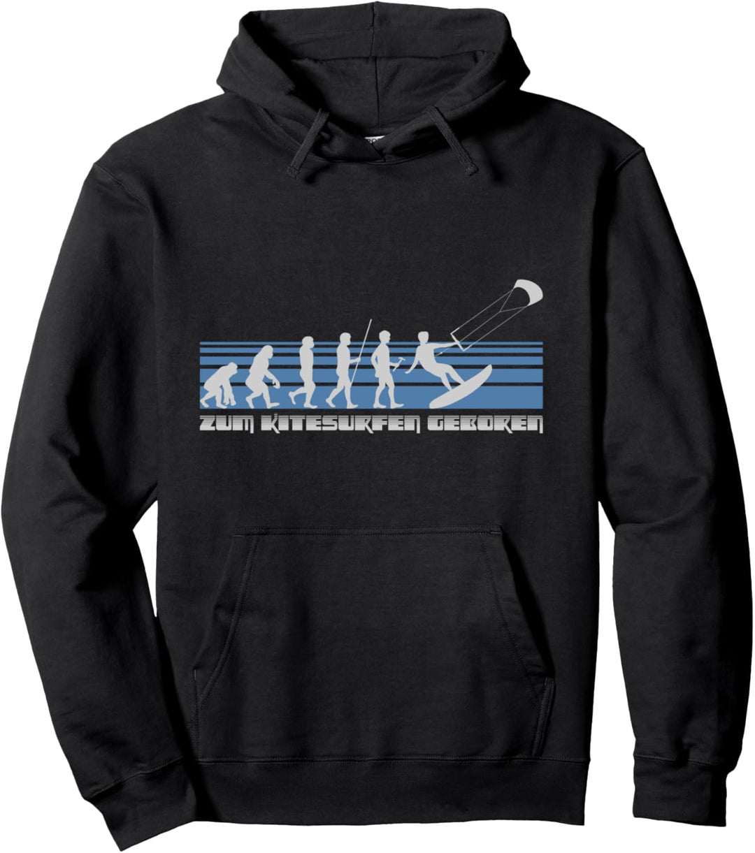 Zum Kitesurfen geboren Evolution Kitesurfer Pullover Hoodie