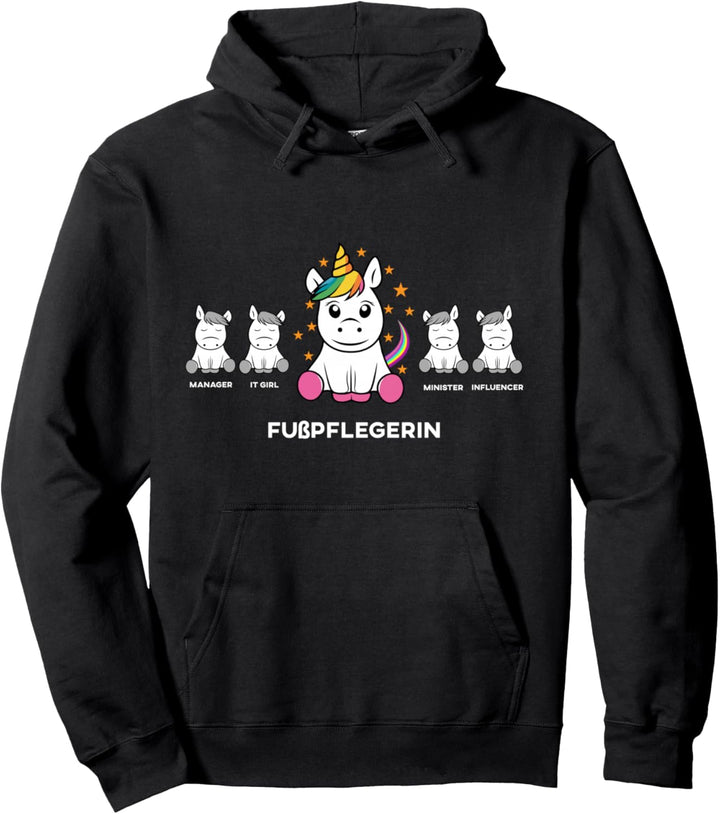 fusspflegerin lustiges Einhorn Idee für Mitarbeiter Pullover Hoodie