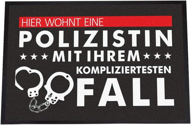 4youDesign Lustige Fussmatte -Hier wohnt eine Polizistin, 50x70- rutschfest, für innen (Hier wohnt e