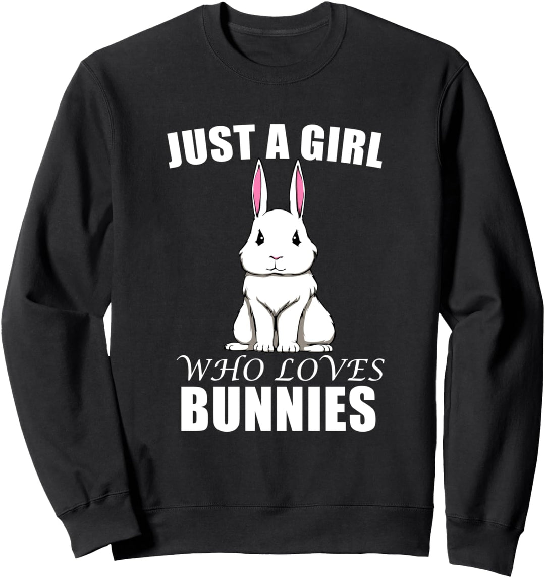 Mädchen das Hasen liebt lustiger Spruch Sweatshirt