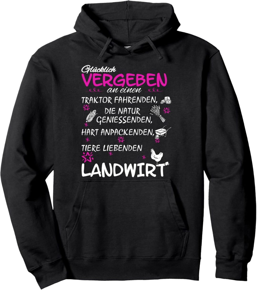 Glücklich vergeben an einen hart arbeitenden Landwirt Pullover Hoodie