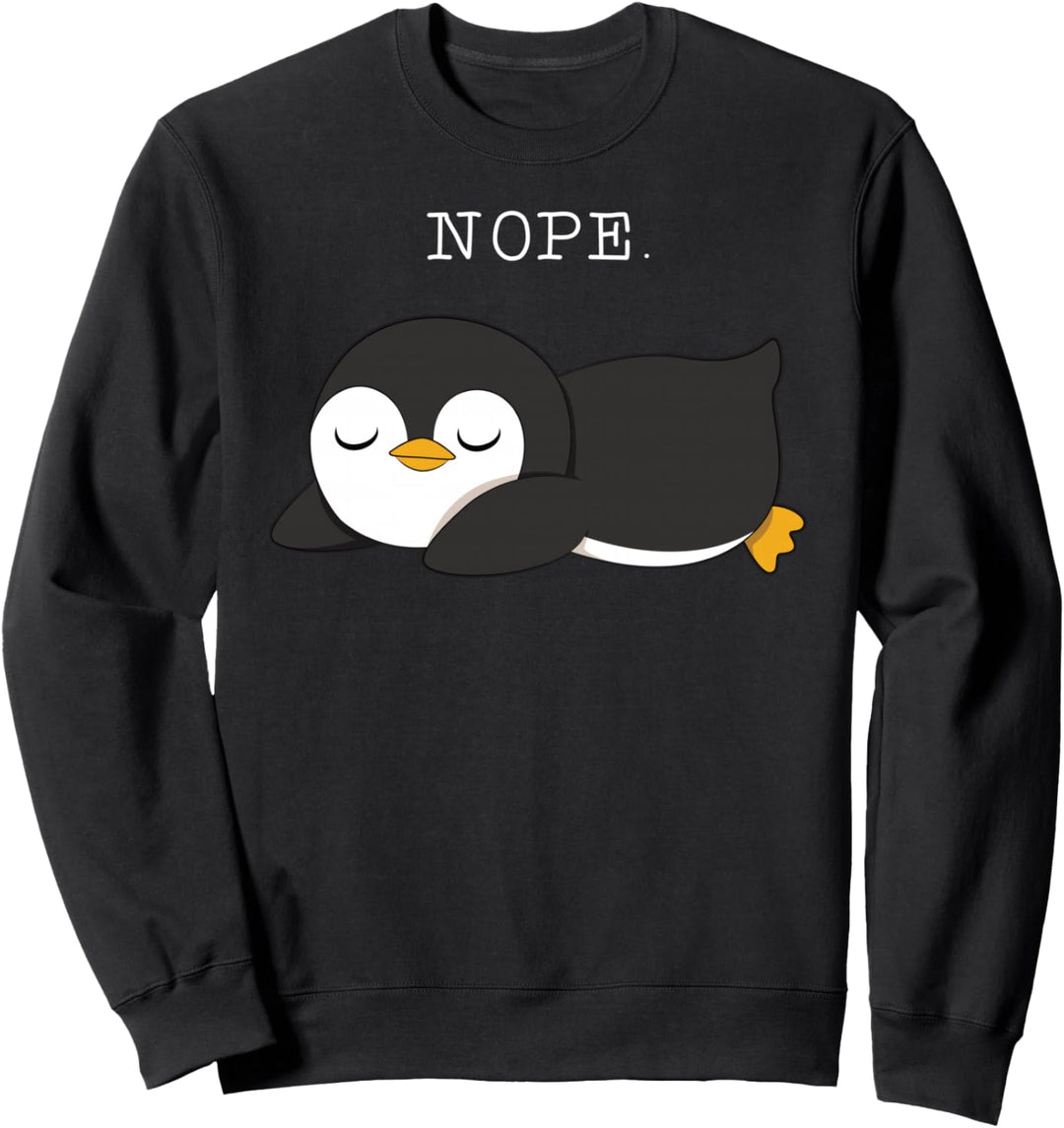 Nope Pinguin Sweatshirt