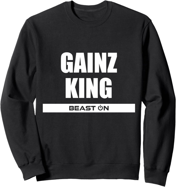 Gains Gainz King Gym Fitness Motivation Bodybuilding Gains Sweatshirt